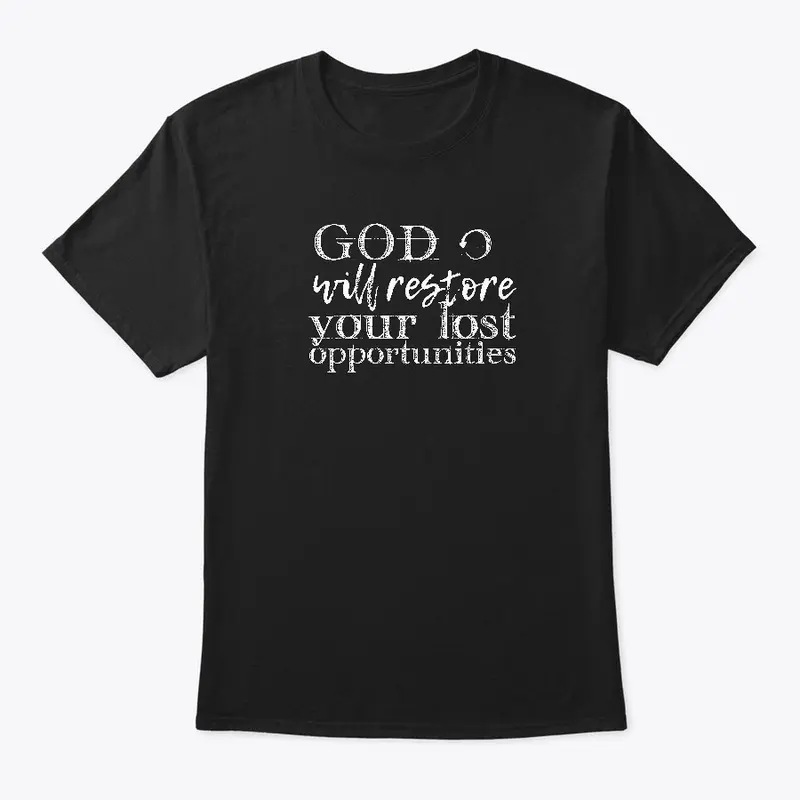  Christian shirts God will restore your